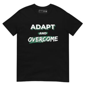 Adapt and Overcome - Green